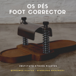 OS PÉS – FOOT CORRECTOR